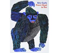 From head to toe Eric Carle (Auteur)