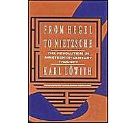 From Hegel To Nietzsche Rev/E