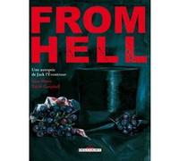 From Hell Alan Moore (Auteur), Eddie Campbell (Dessinateur)