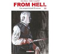 From Hell T03 - Édition couleur Alan Moore (Auteur), Eddie Campbell (Dessinateur)