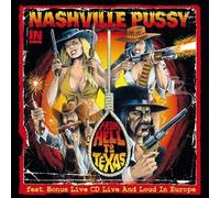 Nashville Pussy - From Hell to Texas