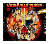 Nashville Pussy – From Hell to Texas – CD – SPV Entertainment
