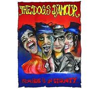 The Dogs D'Amour – From Here Is An Eternity – DVD – Cargo Records