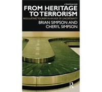 From Heritage to Terrorism by Brian Simpson Brian Simpson (Auteur)