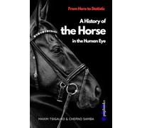 From Hero to Statistic: A History of the Horse in the Human Eye