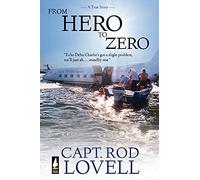 From Hero to Zero: The truth behind the ditching of DC-3, VH-EDC in Botany Bay that saved 25 lives