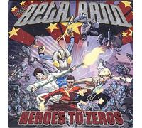 From Heroes to Zeros