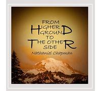 from Higher Ground to The Other Side
