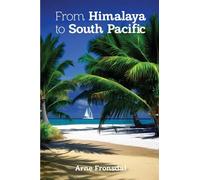 From Himalaya to South Pacific