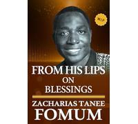 From His Lips on Blessings