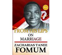 From His Lips on Marriage