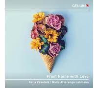 from Home with Love. Œuvres pour Violoncelle et Piano. Zakotnik, Lehmann. [Import]