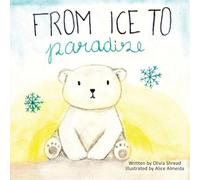 From Ice To Paradise