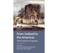 From Iceland to the Americas: Vinland and historical imagination