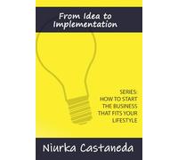 From Idea to Implementation