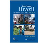 From Inside Brazil: Development In The Land Of Contrasts