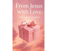 From Jesus, with Love