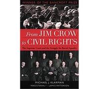 From Jim Crow to Civil Rights Michael J. Klarman (Auteur)