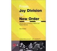 From Joy Division to New Order Mick Middles (Auteur)