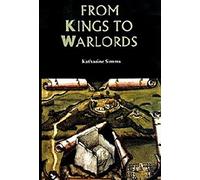 From Kings to Warlords: The Changing Political Structure of Gaelic Ireland in the Later Middle Ages