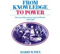 From Knowledge to Power Harry Paul (Auteur)