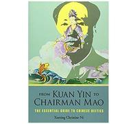 From Kuan Yin To Chairman Mao