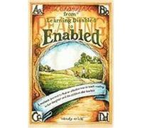 From Learning Disabled to Enabled: A Mother's Journey to Find an Effective Way to Teach Reading to Her Daughter and the Children She Teaches. Wendy Crick, Crick (Auteur)