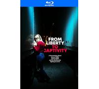 from Liberty to Captivity [Blu-Ray]
