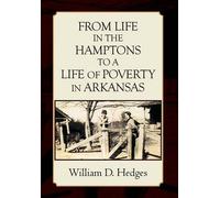 From Life In The Hamptons To A Life Of Poverty In Arkansas