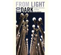 From Light to Dark: Daylight, Illumination, and Gloom