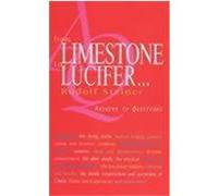 From Limestone to Lucifer Rudolf Steiner (Auteur)
