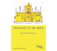 FROM LOST TO THE RIVER