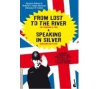 From Lost To The River And Speaking In Silver - Ignacio Ochoa Santamaria , Federico López Socasau Ignacio Ochoa Santamaria , Federico López Socasau (Auteur)