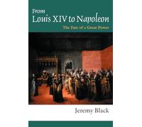 From Louis XIV to Napoleon