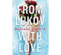 From Lukov with Love Mariana Zapata (Auteur)