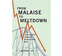 From Malaise to Meltdown by Michael Lee Michael Lee (Auteur)