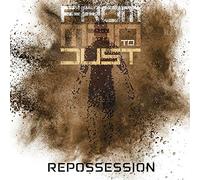From man to dust - Repossession [Import]