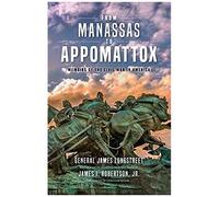 From Manassas To Appomattox