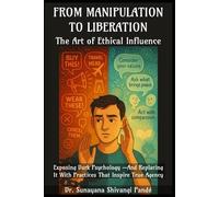 From Manipulation to Liberation: The Art of Ethical Influence