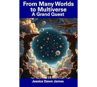 From Many Worlds to Multiverse: A Grand Quest