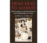 From Mao to Market, Cambridge Modern China Series Andrew H. Wedeman (Auteur)
