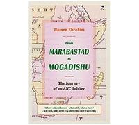 From Marabastad To Mogadishu