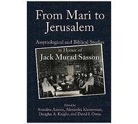 From Mari To Jerusalem And Back