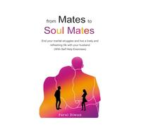 from Mates to Soul Mates