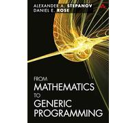 From Mathematics to Generic Programming