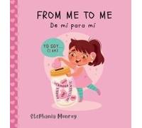From Me To Me/De Mí Para Mí