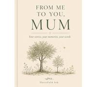 From me to you, Mum