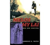 From Melos to My Lai by Lawrence A. Tritle Tritle, Lawrence A. (Auteur)