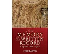 From Memory to Written Record: England 1066-1307 - [Version Originale] Inconnu (Auteur)