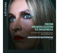 From Mendelssohn To Madness CD